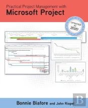 Practical Project Management With Microsoft Project