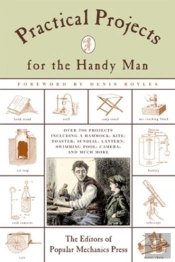 Practical Projects For The Handy Man