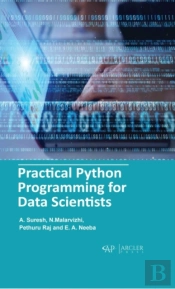 Practical Python Programming For Data Scientists