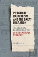 Practical Radicalism And The Great Migration