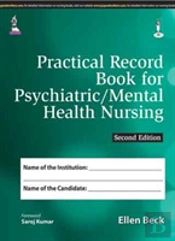 Practical Record Book For Psychiatric/Mental Health Nursing