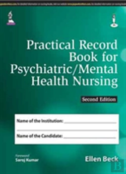 Bertrand.pt - Practical Record Book For Psychiatric/Mental Health Nursing