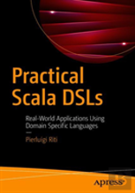 Practical Scala Dsls