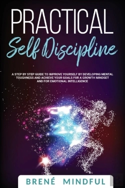 Bertrand.pt - Practical Self Discipline: A Step By Ste