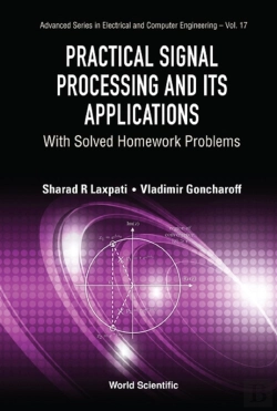Bertrand.pt - Practical Signal Processing And Its Applications: With Solved Homework Problems