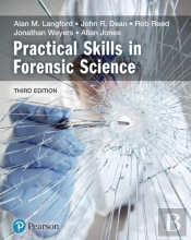 Practical Skills In Forensic Science
