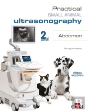 Practical Small Animal Ultrasonography -  Abdomen 2nd Edition