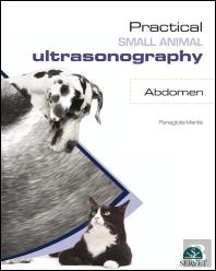 Practical Small Animal Ultrasonography - Abdomen