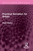 Practical Socialism For Britain