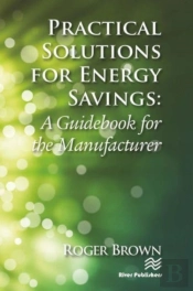 Practical Solutions For Energy Savings