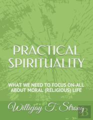 Practical Spirituality