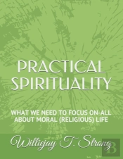 Practical Spirituality