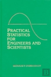 Practical Statistics For Engineers And Scientists