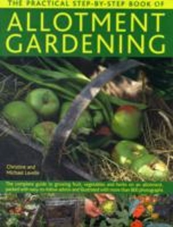 Bertrand.pt - Practical Step-By-Step Book Of Allotment Gardening