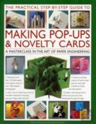 Practical Step-By-Step Guide To Making Pop-Ups & Novelty Cards
