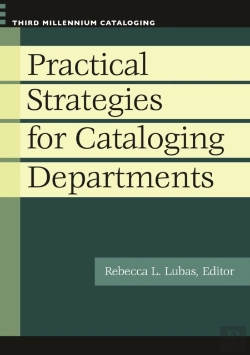 Bertrand.pt - Practical Strategies For Cataloging Departments