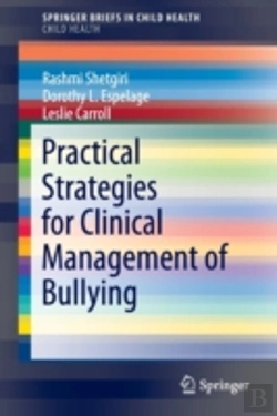 Bertrand.pt - Practical Strategies For Clinical Management Of Bullying