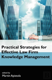 Practical Strategies For Effective Law F