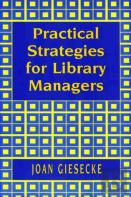 Practical Strategies For Library Managers