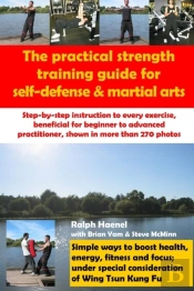 Practical Strength Training Guide For Self-Defense & Martial Arts