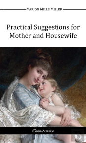 Practical Suggestions For Mother And Housewife