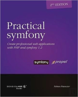 Bertrand.pt - Practical Symfony 1.2 For Propel - Secon