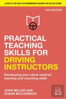 Practical Teaching Skills For Driving Instructors