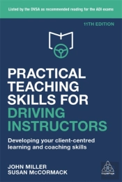 Practical Teaching Skills For Driving Instructors