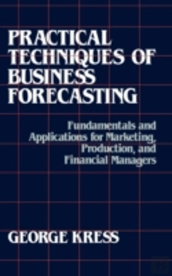 Bertrand.pt - Practical Techniques Of Business Forecasting
