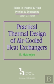 Practical Thermal Design Of Air-Cooled Heat Exchangers