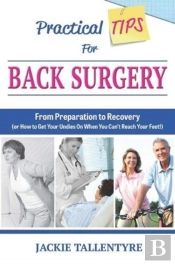 Practical Tips For Back Surgery