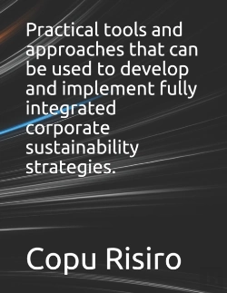 Bertrand.pt - Practical Tools And Approaches That Can Be Used To Develop And Implement Fully Integrated Corporate Sustainability Strategies.