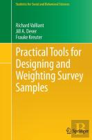 Practical Tools For Designing And Weighting Survey Samples
