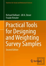 Practical Tools For Designing And Weighting Survey Samples