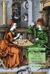 Practical Use Of Psychic Powers