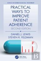 Practical Ways To Improve Patient Adherence