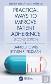 Practical Ways To Improve Patient Adherence