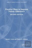 Practical Ways To Improve Patient Adherence