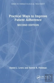 Practical Ways To Improve Patient Adherence