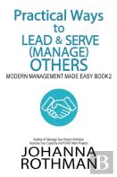 Practical Ways To Lead & Serve (Manage) Others
