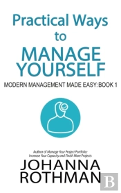 Practical Ways To Manage Yourself