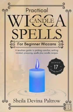 Bertrand.pt - Practical Wicca Candle Spells For Beginner Wiccans