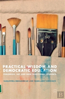 Bertrand.pt - Practical Wisdom And Democratic Education