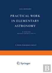 Practical Work In Elementary Astronomy