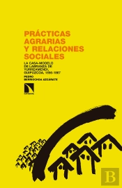 Prácticas Agrarias Y Relaciones Sociales