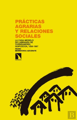 Bertrand.pt - Prácticas Agrarias Y Relaciones Sociales