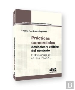 Bertrand.pt - Practicas Comerciales Desleales Y Validez Del Contrato