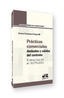 Practicas Comerciales Desleales Y Validez Del Contrato
