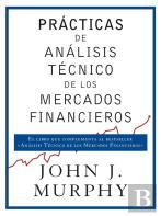 Prácticas De Análisis Técnico De Los Mercados Financieros