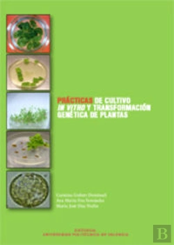 Bertrand.pt - Prácticas De Cultivo In Vitro Y Transformación Genética De Plantas